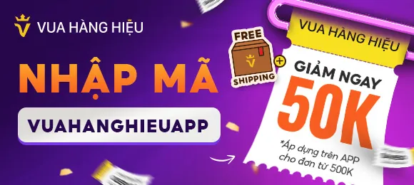 Tải app Vua Hàng Hiệu nhận ưu đãi
